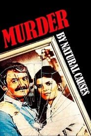 Murder by Natural Causes series tv