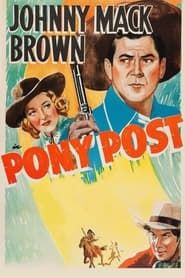 Pony Post 1940 streaming