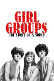 Image Girl Groups: The Story of a Sound 1982