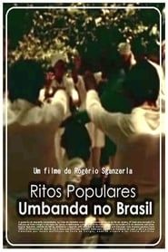 Ritos Populares: Umbanda no Brasil 1977 streaming