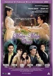 Main-Main Cinta (2006)