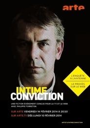 Intime conviction 2014 streaming