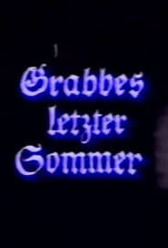 Grabbe's Last Summer series tv