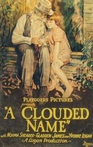 A Clouded Name (1923)