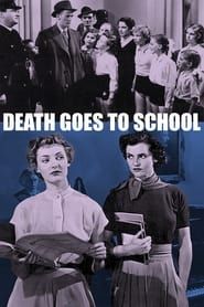 Affiche de Death Goes to School