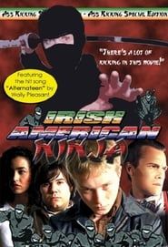 Irish American Ninja series tv