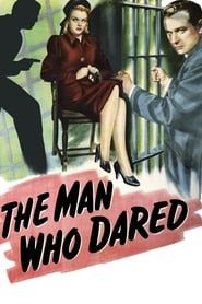 The Man Who Dared series tv
