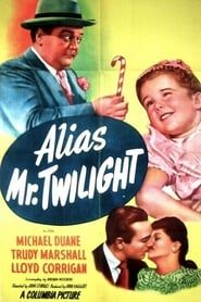 Image Alias Mr. Twilight 1946