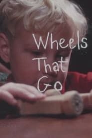 Wheels That Go 1967 streaming