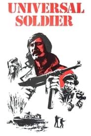 Universal Soldier 1972 streaming