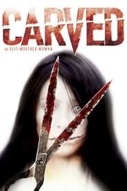 Carved: The Slit-Mouthed Woman series tv