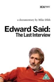 Edward Said: The Last Interview 2004 streaming