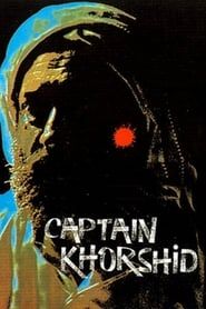 Captain Khorshid 1987 streaming