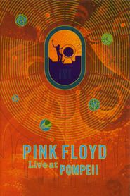 Pink Floyd - Live at Pompeii (1972)