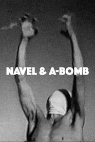 Navel and A-Bomb 1960 streaming
