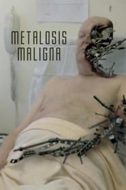 Metalosis Maligna series tv