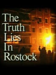 Affiche de The Truth lies in Rostock