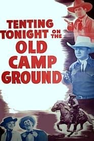 Tenting Tonight on the Old Camp Ground series tv