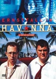 watch Ernstfall in Havanna