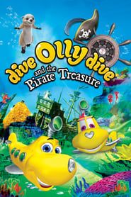 Affiche de Dive Olly Dive and the Pirate Treasure