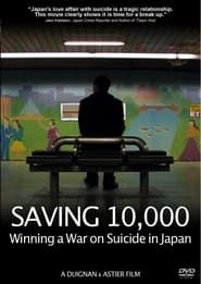 Saving 10,000: Winning a War on Suicide in Japan series tv