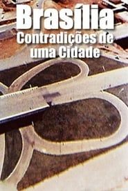 Affiche de Brasilia, Contradictions of a New City