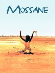 Mossane series tv