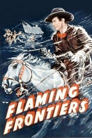Flaming Frontiers 1938 streaming