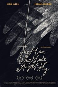 The Man Who Made Angels Fly series tv