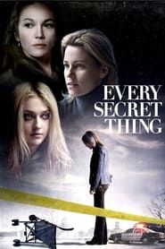 Every Secret Thing 2014 streaming