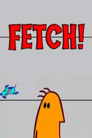 Fetch! series tv