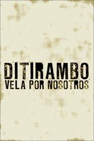 Affiche de Ditirambo vela por nosotros