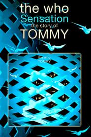 The Who: Sensation - The Story of Tommy series tv