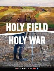 Holy Field Holy War series tv