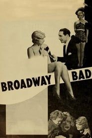 Broadway Bad (1933)