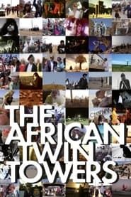 The African Twin Towers series tv