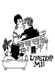 Unstrap Me (1968)