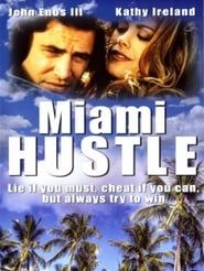 Miami Hustle series tv