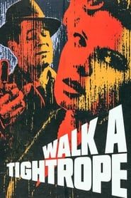 Walk a Tightrope 1964 streaming