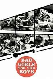 Affiche de Bad Girls for the Boys
