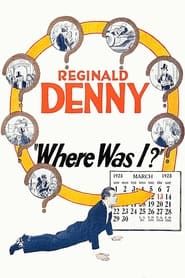 Where Was I? (1925)