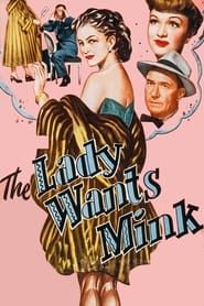 The Lady Wants Mink series tv