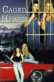 Caged Hearts series tv
