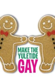 Make the Yuletide Gay series tv