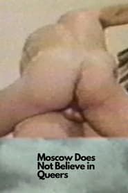 Image Moscow Does Not Believe in Queers 1986