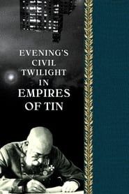 Evening's Civil Twilight in Empires of Tin series tv