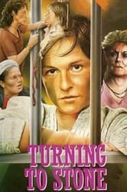 Turning to Stone (1985)