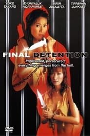 Affiche de Final Detention