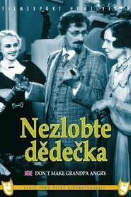 Nezlobte dědečka (1934)