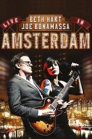 Beth Hart & Joe Bonamassa - Live in Amsterdam 2014 streaming